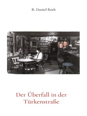 cover image of Der Überfall in der Türkenstraße